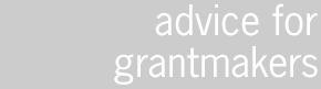Advice for Grantmakers